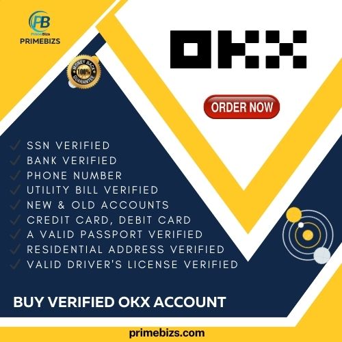 Buy Verified Okx Accounts - 100% Safe US, UK, CA Available