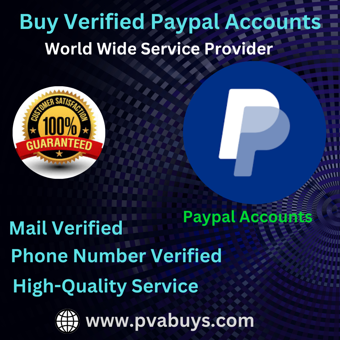 Buy Verified PayPal Accounts - Best Places 2024 for Sale