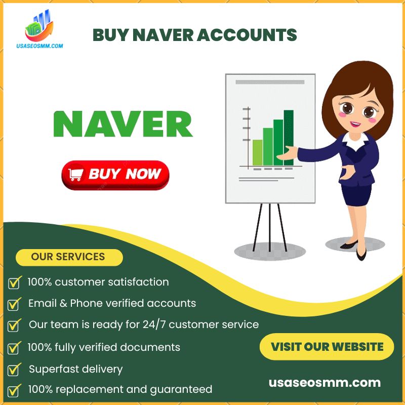 Buy Naver account with confidence 100% USA UK Any Country